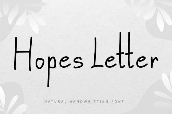 Hopes Letter: A Script Font That Elevates Your Craft Projects
