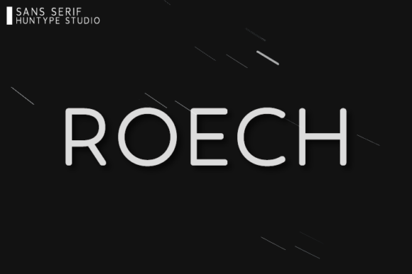 Roech: A Versatile Sans Serif for Digital Design